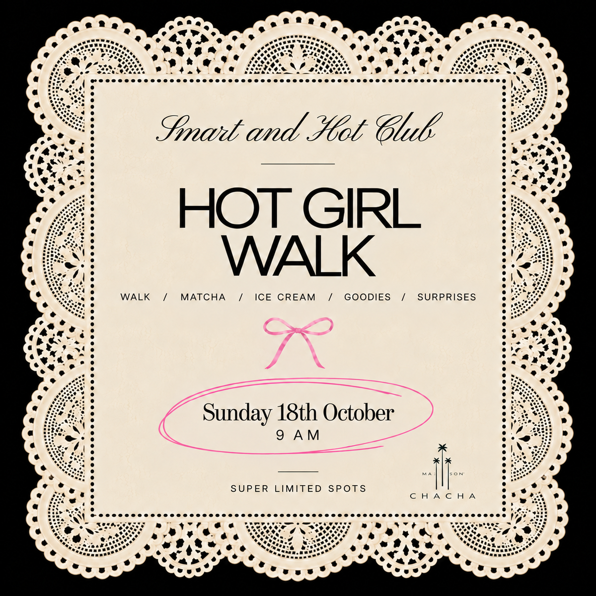 Hot Girl Walk ft Maison Cha Cha
